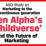marketing to Gen Alpha - Marketing to Gen Alpha: Navigating the Discontinuous Generation