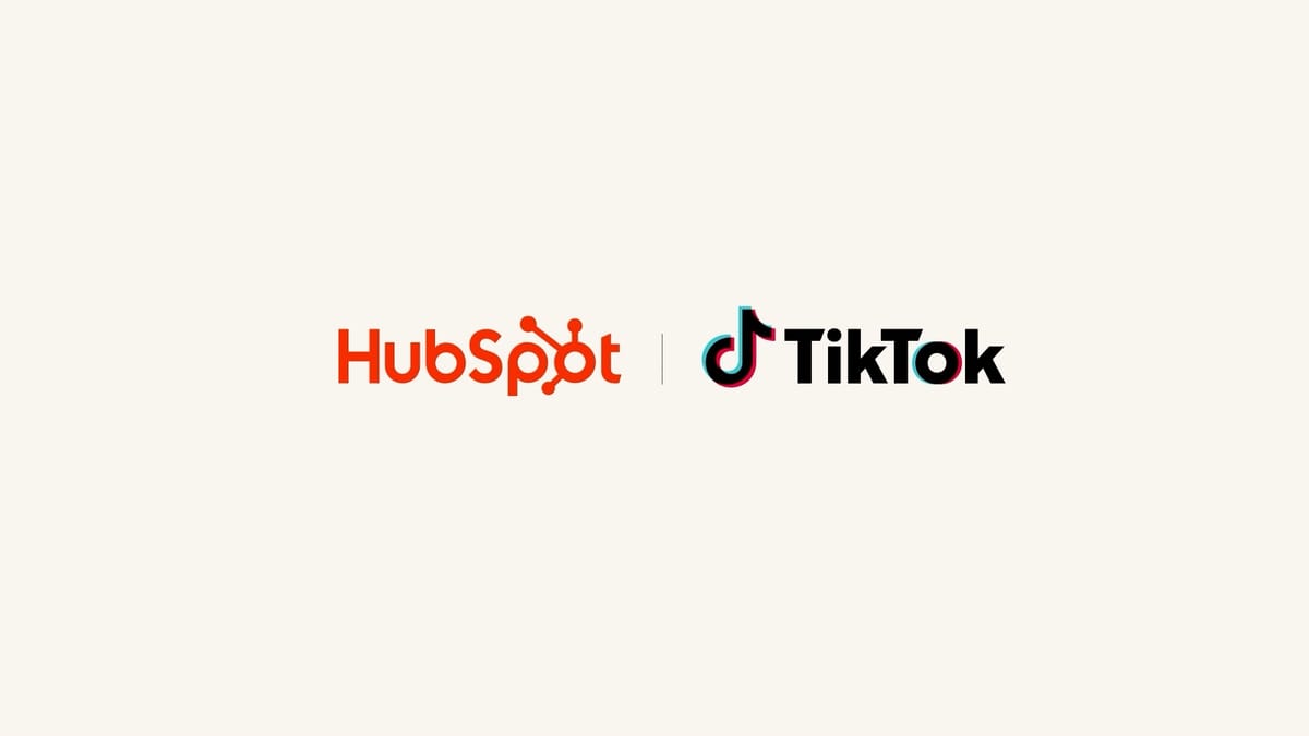 HubSpot TikTok integration - HubSpot Integrates TikTok With CRM for Unified Marketing