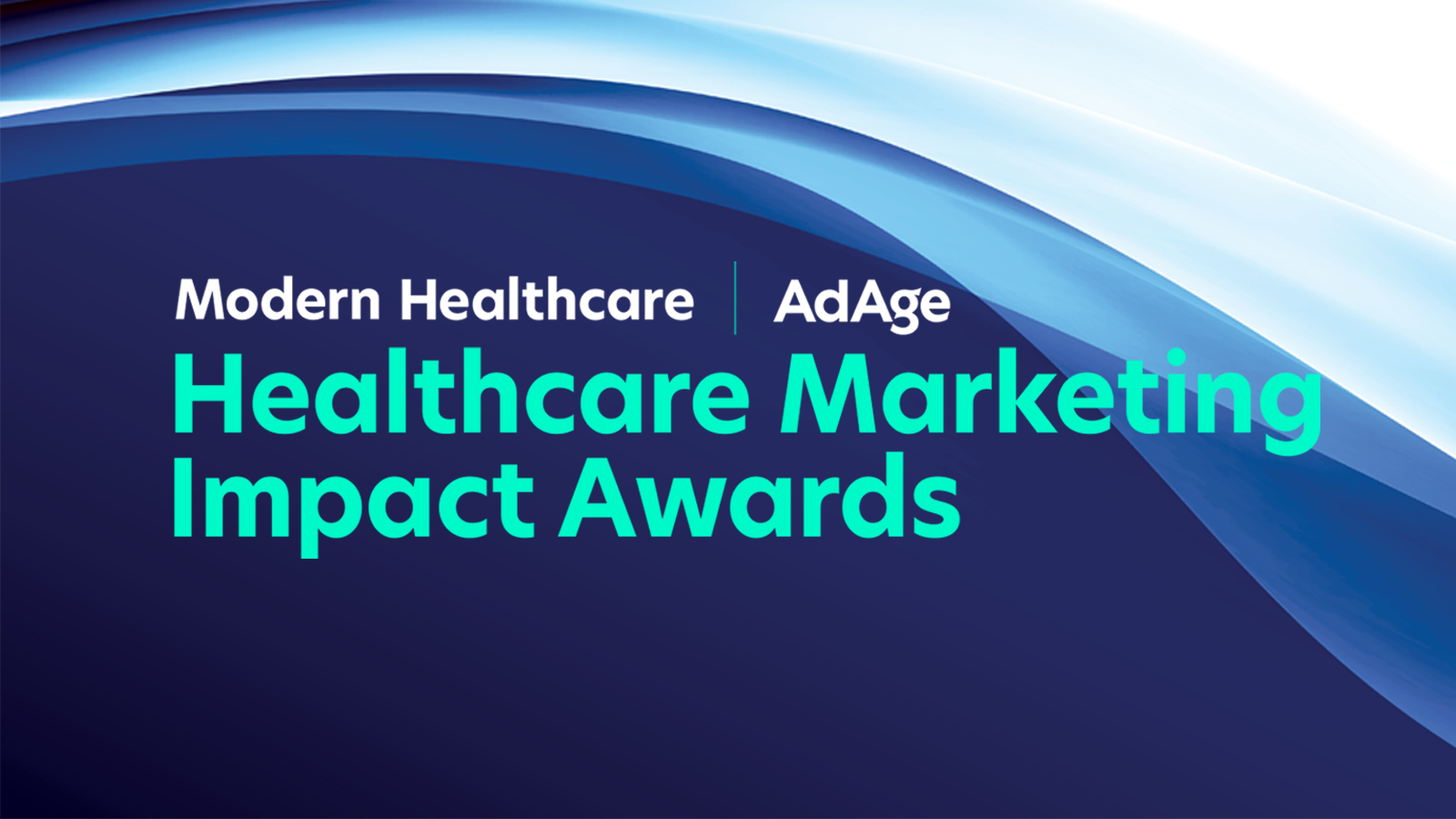 healthcare marketing awards - 2026 Healthcare Marketing Impact Awards: Entry Guide