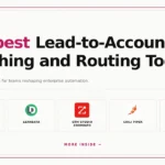 best lead-to-account matching and routing tools